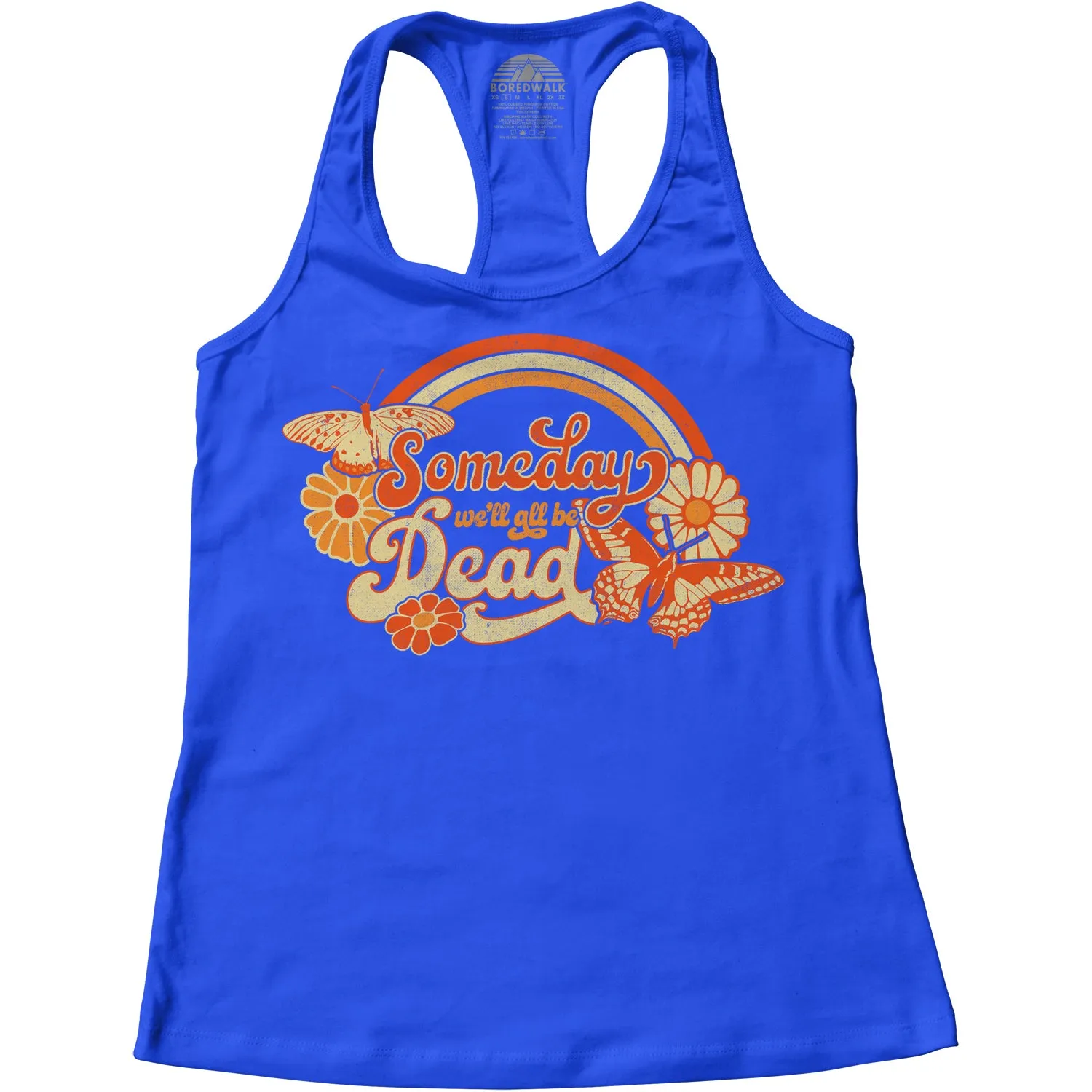 Women's Someday We'll All Be Dead Racerback Tank Top
