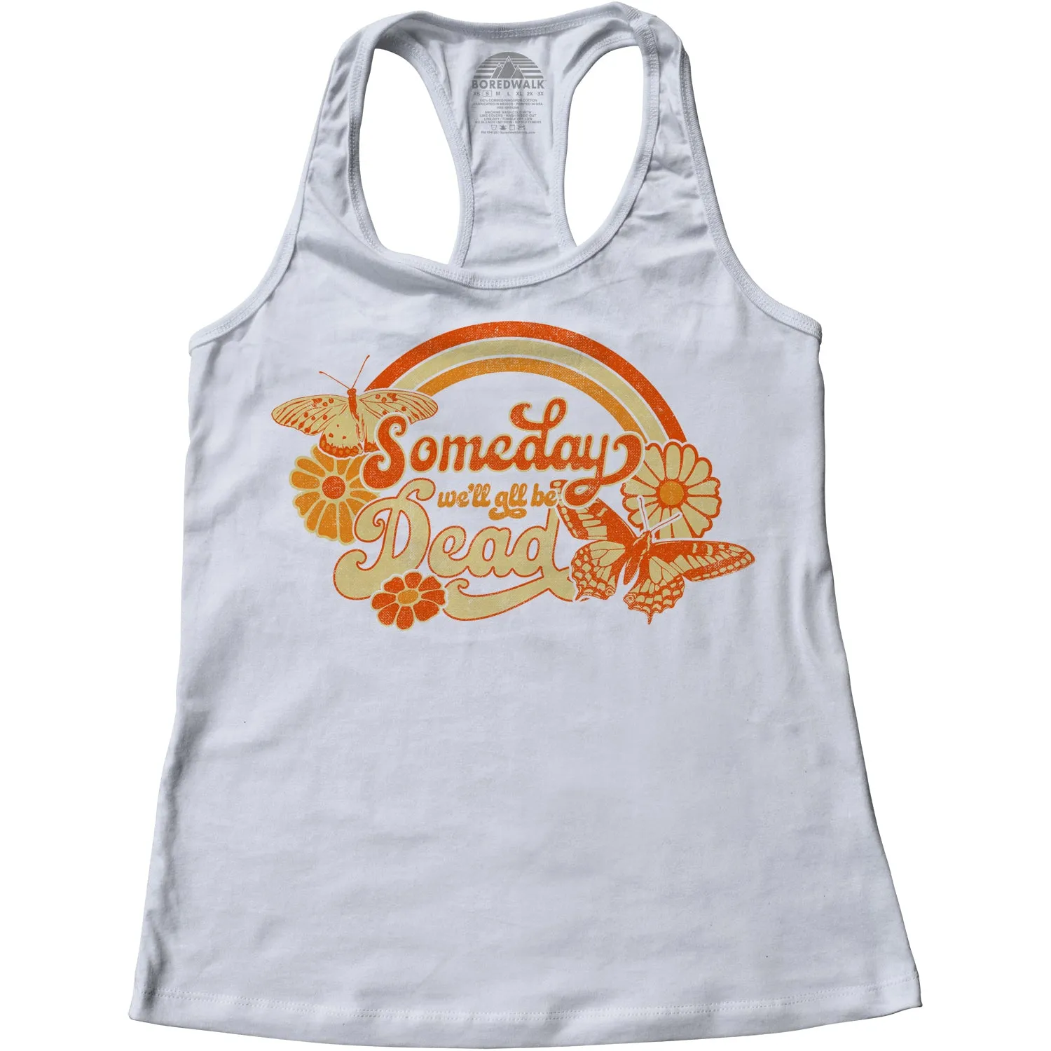 Women's Someday We'll All Be Dead Racerback Tank Top